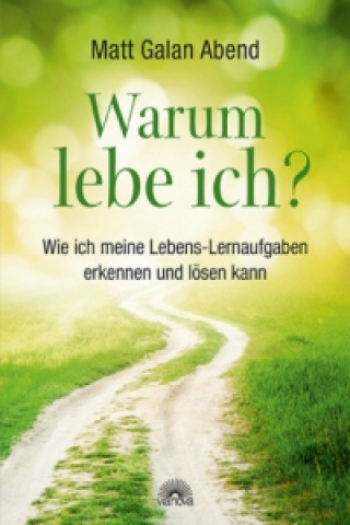 Buch Warum lebe ich? Matt Galan Abend