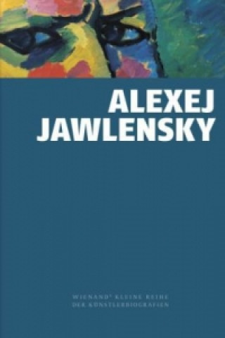 Kniha Alexej von Jawlensky Roman Zieglgänsberger