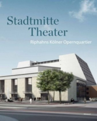 Kniha Stadtmitte Theater Reinhard Beuth