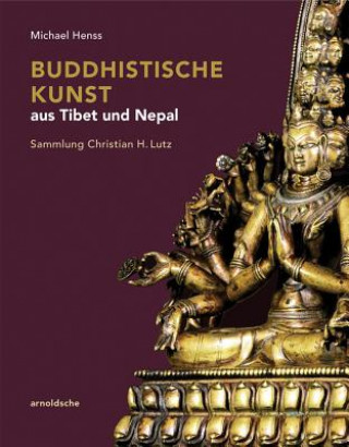 Książka Buddhistische Kunst aus Tibet und Nepal Michael Henss