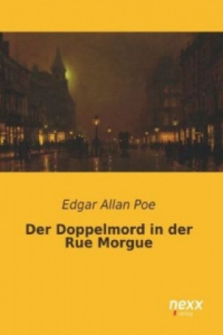 Kniha Der Doppelmord in der Rue Morgue Edgar Allan Poe