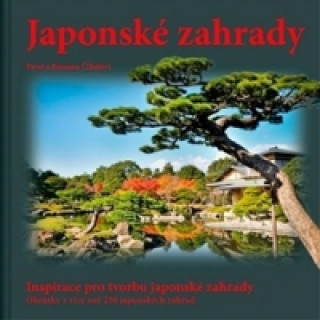 Książka Japonské zahrady komplet Pavel Číhal