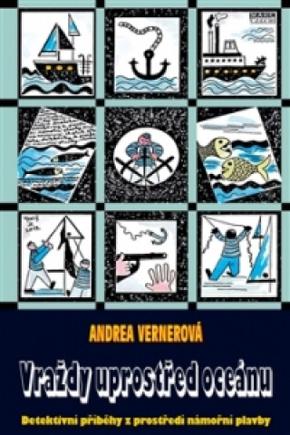 Knjiga Vraždy uprostřed oceánu Andrea Vernerová