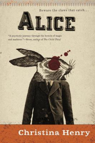 Kniha Alice Christina Henry