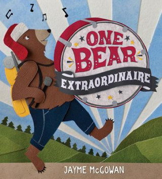 Książka One Bear Extraordinaire Jayme McGowan