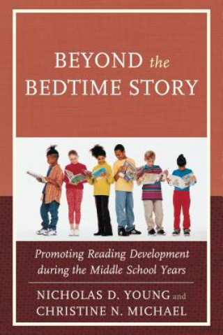Könyv Beyond the Bedtime Story Nicholas D. Young
