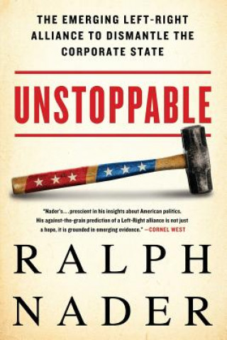Carte Unstoppable Ralph Nader