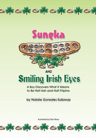 Könyv Sungka and Smiling Irish Eyes Natalie Gonzales-Sullaway