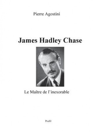 Könyv James Hadley Chase Pierre Agostini