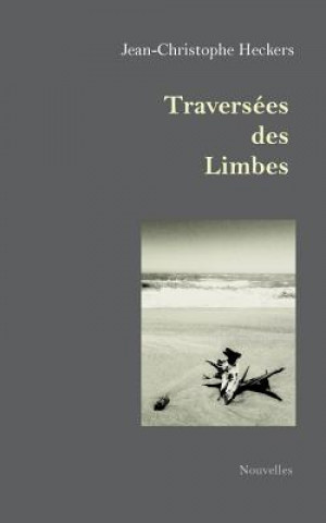 Carte Traversees des Limbes Jean-Christophe Heckers
