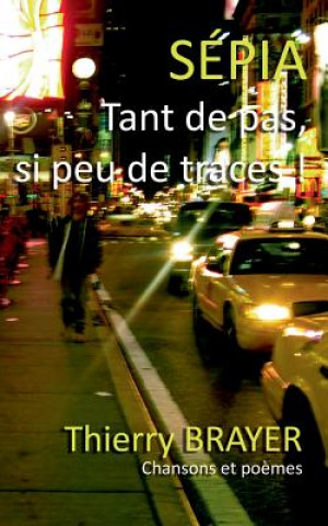 Boek Sepia Thierry Brayer