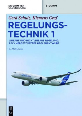 Книга Regelungstechnik 1 Gerd Schulz