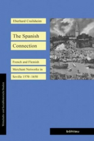 Könyv The Spanish Connection Eberhard Crailsheim