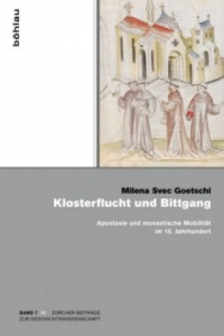 Kniha Klosterflucht und Bittgang Milena Svec Goetschi