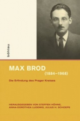 Libro Max Brod (1884-1968) Anna-Dorothea Ludewig