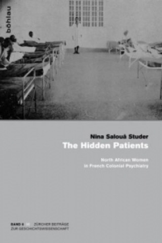 Carte The Hidden Patients Nina Salouâ Studer