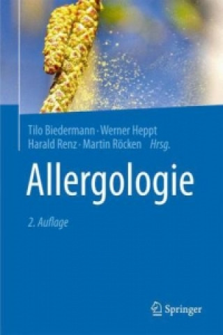 Kniha Allergologie Tilo Biedermann