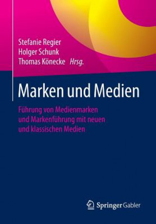 Könyv Marken Und Medien Stefanie Regier