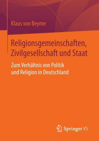 Libro Religionsgemeinschaften, Zivilgesellschaft Und Staat Klaus von Beyme