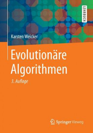 Kniha Evolutionare Algorithmen Karsten Weicker