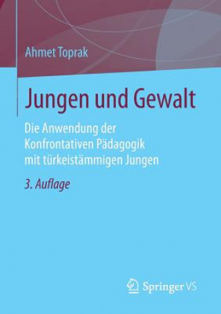 Knjiga Jungen Und Gewalt Ahmet Toprak