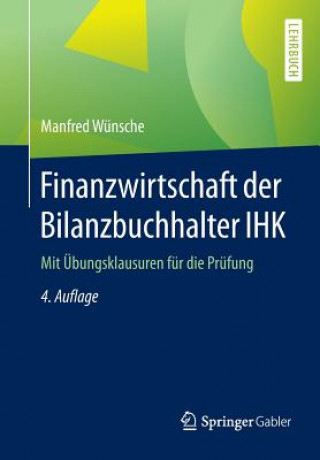 Knjiga Finanzwirtschaft Der Bilanzbuchhalter Ihk Manfred Wünsche