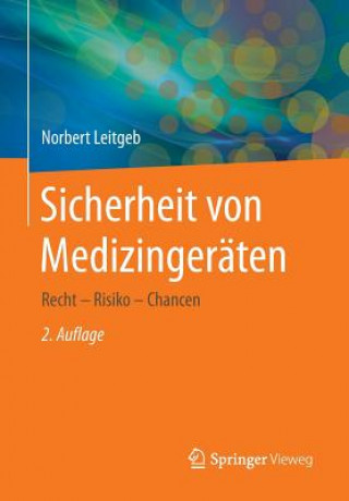 Könyv Sicherheit Von Medizingeraten Norbert Leitgeb