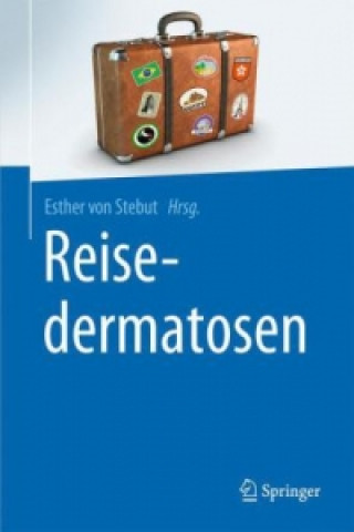 Kniha Reisedermatosen Esther von Stebut