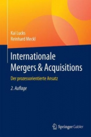 Kniha Internationale Mergers & Acquisitions Kai Lucks