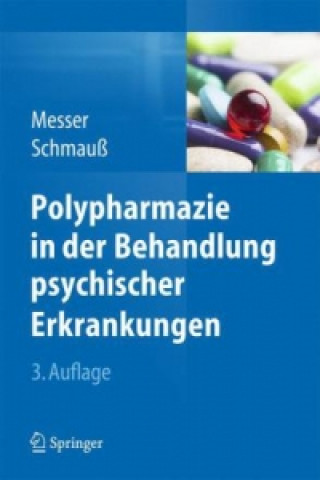 Kniha Polypharmazie in der Behandlung psychischer Erkrankungen Thomas Messer