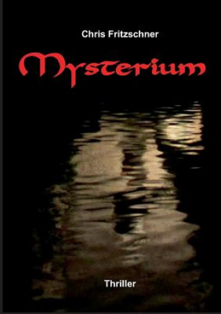 Kniha Mysterium Chris Fritzschner