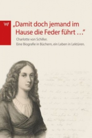 Book 'Damit doch jemand im Hause die Feder führt .  . .' Ariane Ludwig