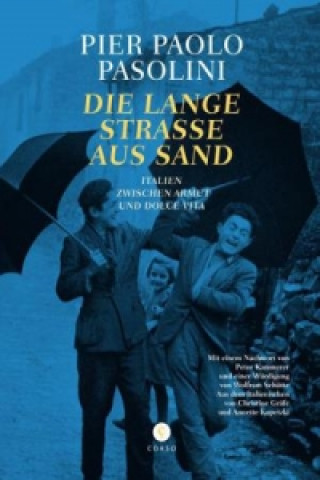 Libro Die Lange Straße aus Sand Pier Paolo Pasolini