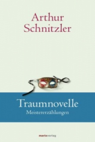 Knjiga Traumnovelle Arthur Schnitzler