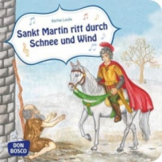 Kniha Sankt Martin ritt durch Schnee und Wind Karina Luzán