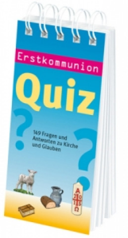 Kniha Erstkommunion-Quiz Georg Schwikart