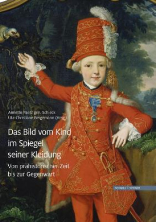 Buch Das Bild vom Kind im Spiegel seiner Kleidung Annette Schieck