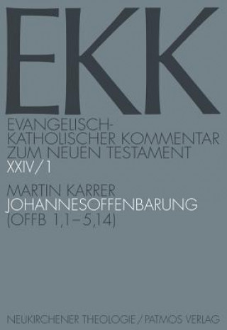 Buch Die Johannesoffenbarung. Tl.1 Martin Karrer