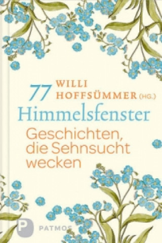 Kniha 77 Himmelsfenster Willi Hoffsümmer