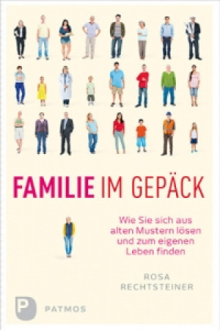 Kniha Familie im Gepäck Rosa Rechtsteiner