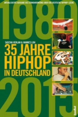 Könyv 35 Jahre HipHop in Deutschland Sascha Verlan