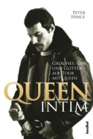 Книга Queen intim Peter Hince