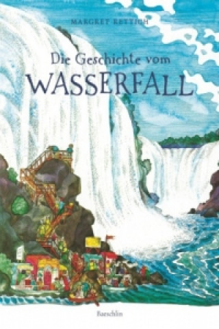 Book Die Geschichte vom Wasserfall Rettich Margret