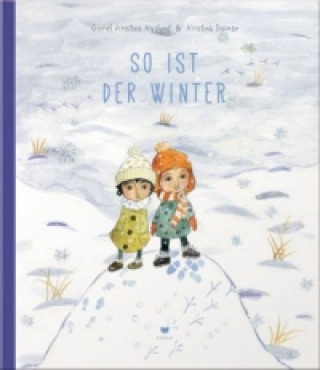 Kniha SO IST DER WINTER Görel Kristina Näslund