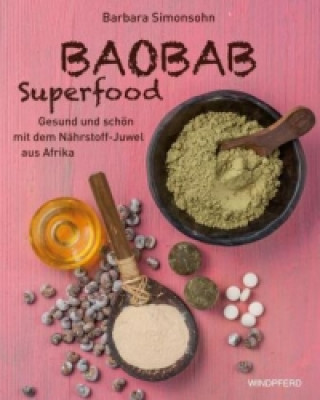Kniha Baobab Superfood Barbara Simonsohn