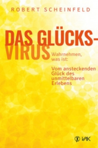 Book Das Glücksvirus Robert Scheinfeld