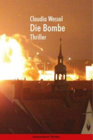 Buch Die Bombe Claudia Wessel