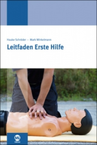 Книга Leitfaden für Erste Hilfe Hauke Schröder