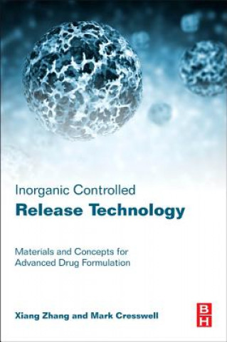 Книга Inorganic Controlled Release Technology Xiang Zhang