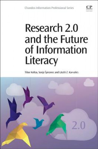 Carte Research 2.0 and the Future of Information Literacy Tibor Koltay